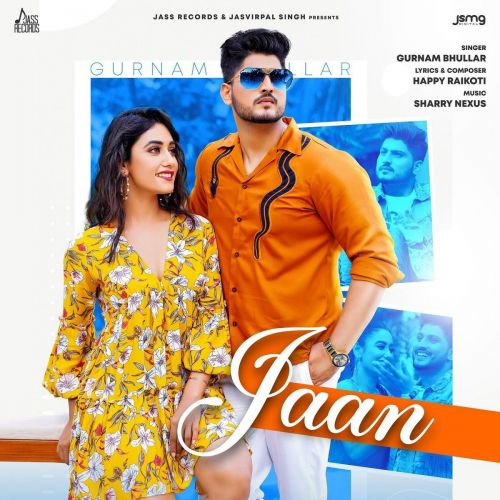 Jaan Gurnam Bhullar mp3 song download, Jaan Gurnam Bhullar full album