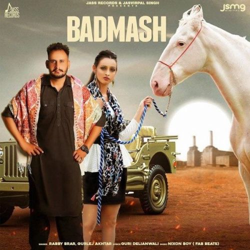 Badmash Gurlej Akhtar, Rabby Brar mp3 song download, Badmash Gurlej Akhtar, Rabby Brar full album