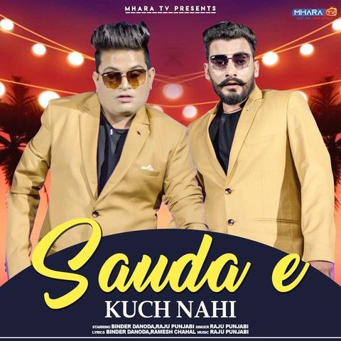 Sauda E Kuch Nahi Raju Punjabi mp3 song download, Sauda E Kuch Nahi Raju Punjabi full album