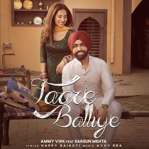 Taare Balliye Ammy Virk mp3 song download, Taare Balliye Ammy Virk full album