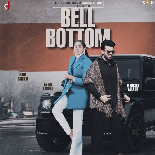 Bell Bottom Gur Sidhu, Baani Sandhu mp3 song download, Bell Bottom Gur Sidhu, Baani Sandhu full album