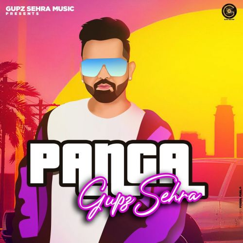 Panga Gupz Sehra mp3 song download, Panga Gupz Sehra full album