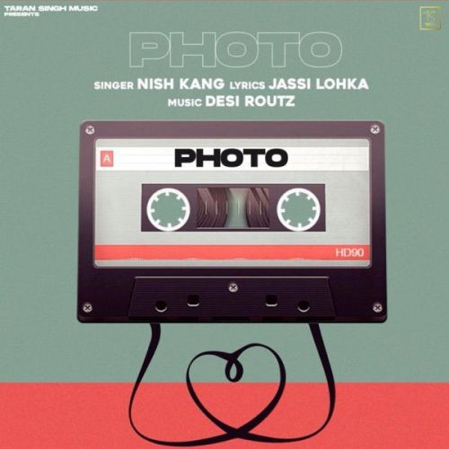 Photo Nish Kang mp3 song download, Photo Nish Kang full album