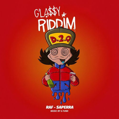 Glassy Riddim Raf-Saperra mp3 song download, Glassy Riddim Raf-Saperra full album