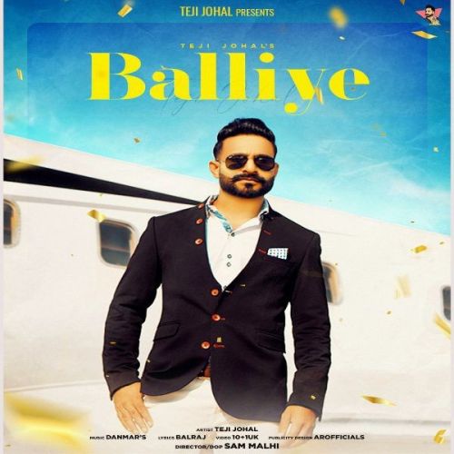 Balliye Teji Johal mp3 song download, Balliye Teji Johal full album