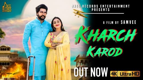 Kharch Karod Renuka Panwar mp3 song download, Kharch Karod Renuka Panwar full album