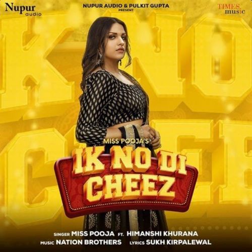 Ik No Di Cheez Miss Pooja mp3 song download, Ik No Di Cheez Miss Pooja full album