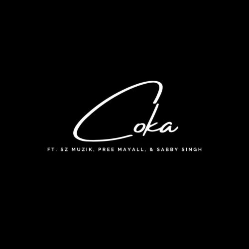 Coka Pree Mayall, SZ Muzik mp3 song download, Coka Pree Mayall, SZ Muzik full album
