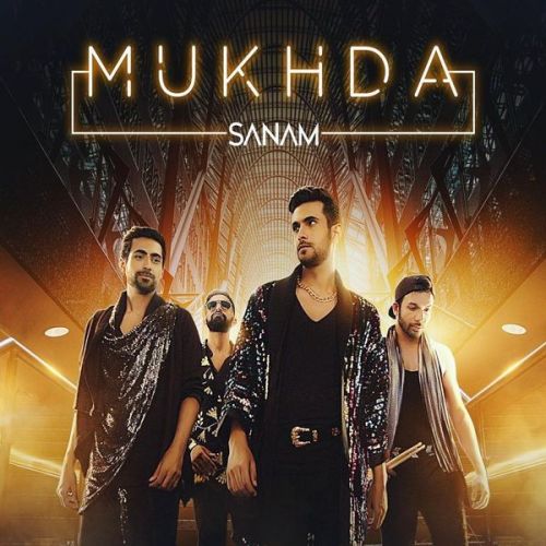 Mukhda Sanam mp3 song download, Mukhda Sanam full album