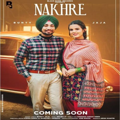 Nakhre Bunty Jaja mp3 song download, Nakhre Bunty Jaja full album