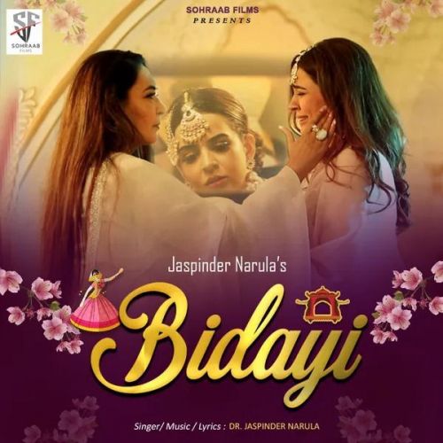 Bidayi Jaspinder Narula mp3 song download, Bidayi Jaspinder Narula full album