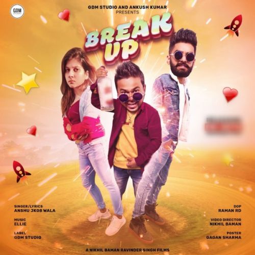 Breakup Anshu JK08 Wala mp3 song download, Breakup Anshu JK08 Wala full album