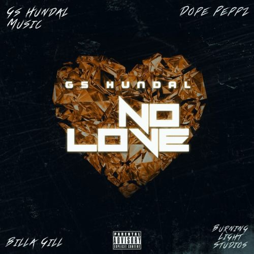 No Love Gs Hundal mp3 song download, No Love Gs Hundal full album