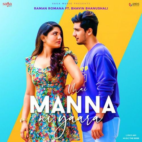 Mai Manna Ni Yaara Avi, Raman Romana mp3 song download, Mai Manna Ni Yaara Avi, Raman Romana full album