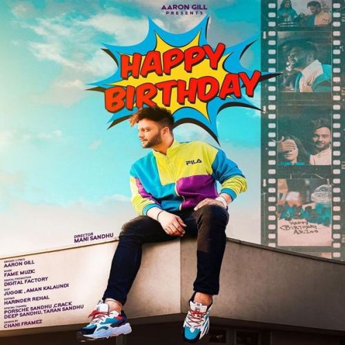 Happy Birthday Aaron Gill mp3 song download, Happy Birthday Aaron Gill full album