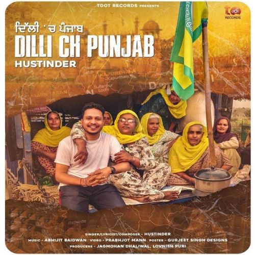 Dilli Ch Punjab Hustinder mp3 song download, Dilli Ch Punjab Hustinder full album