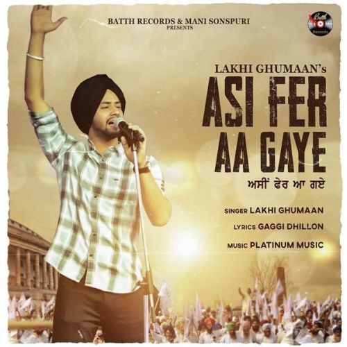 Asi Fer Aa Gye Lakhi Ghumaan mp3 song download, Asi Fer Aa Gye Lakhi Ghumaan full album