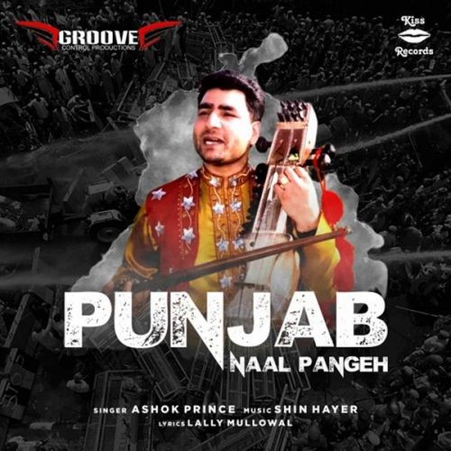 Punjab Naal Pangeh Ashok Prince mp3 song download, Punjab Naal Pangeh Ashok Prince full album