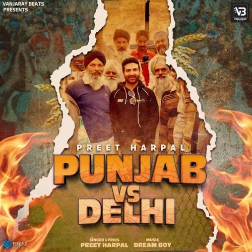Punjab Vs Delhi Preet Harpal mp3 song download, Punjab Vs Delhi Preet Harpal full album