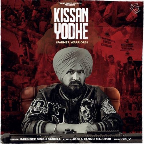 Kissan Yodhe Harinder Singh Sabhra mp3 song download, Kissan Yodhe Harinder Singh Sabhra full album