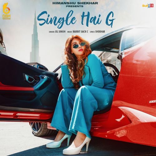 Single Hai G JSL Singh mp3 song download, Single Hai G JSL Singh full album