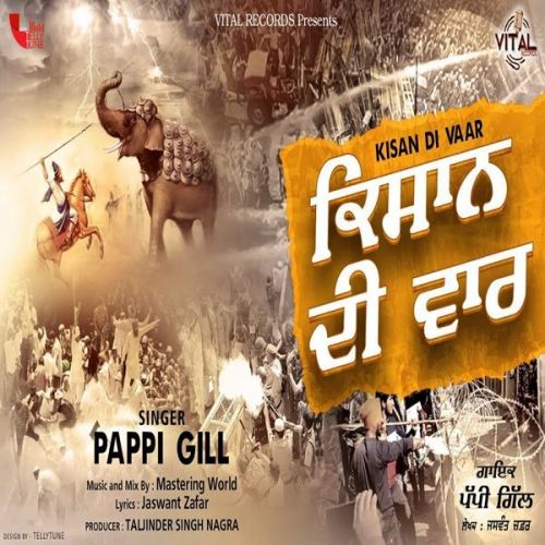 Kisan Andolan Pappi Gill mp3 song download, Kisan Andolan Pappi Gill full album
