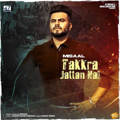 Takkra Jattan Nal Misaal mp3 song download, Takkra Jattan Nal Misaal full album