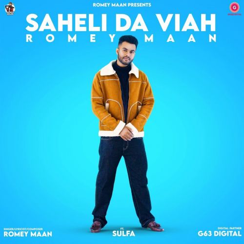 Saheli Da Viah Romey Maan mp3 song download, Saheli Da Viah Romey Maan full album