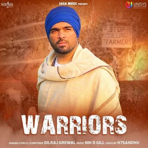 Warriors Dilraj Grewal mp3 song download, Warriors Dilraj Grewal full album