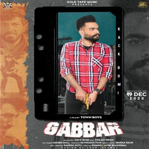 Gabbar Kack Bomi mp3 song download, Gabbar Kack Bomi full album