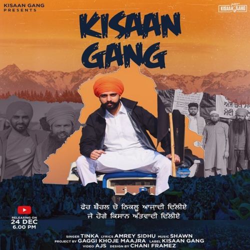 Kisaan Gang Tinka mp3 song download, Kisaan Gang Tinka full album