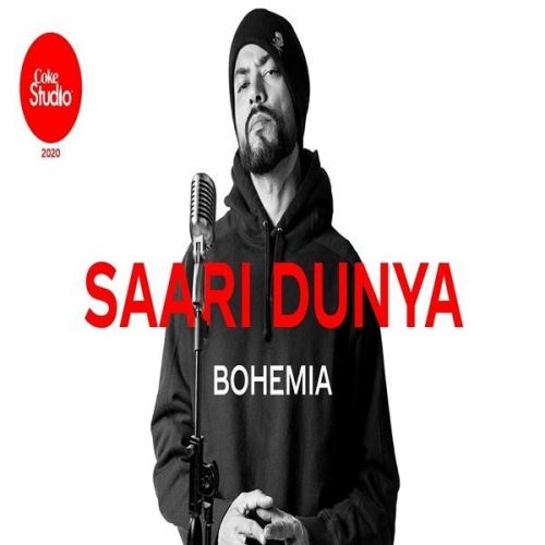 Saari Dunya Bohemia mp3 song download, Saari Dunya Bohemia full album