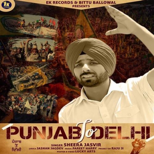 Punjab To Delhi Sheera Jasvir mp3 song download, Punjab To Delhi Sheera Jasvir full album