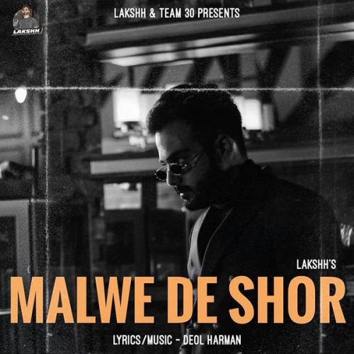 Malwe De Shor Lakshh mp3 song download, Malwe De Shor Lakshh full album