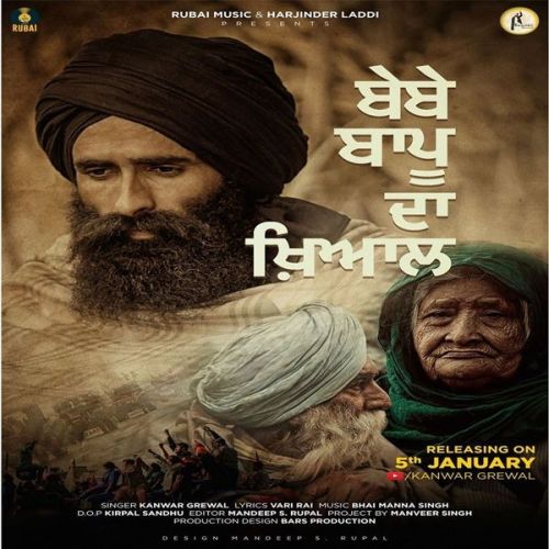 Bebe Bapu Da Khyaal Kanwar Grewal mp3 song download, Bebe Bapu Da Khyaal Kanwar Grewal full album