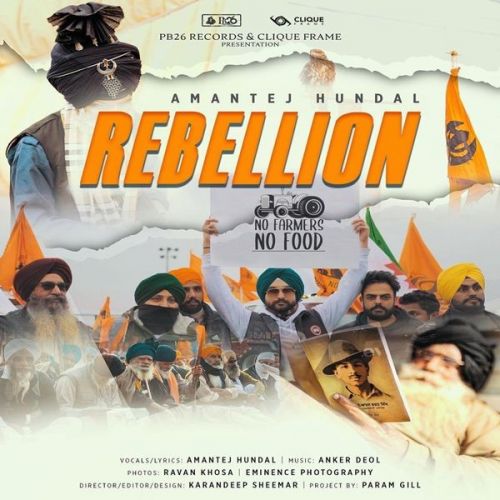 Rebellion Amantej Hundal mp3 song download, Rebellion Amantej Hundal full album
