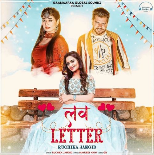 Love Letter Ruchika Jangid mp3 song download, Love Letter Ruchika Jangid full album