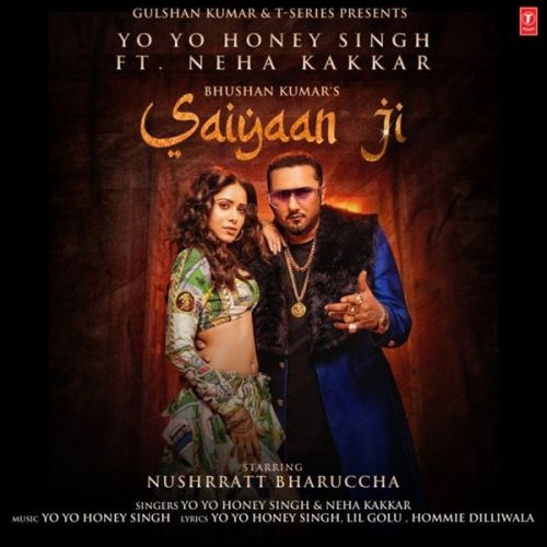 Saiyaan Ji Yo Yo Honey Singh, Neha Kakkar mp3 song download, Saiyaan Ji Yo Yo Honey Singh, Neha Kakkar full album