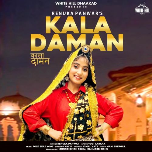 Kala Daman Renuka Panwar mp3 song download, Kala Daman Renuka Panwar full album