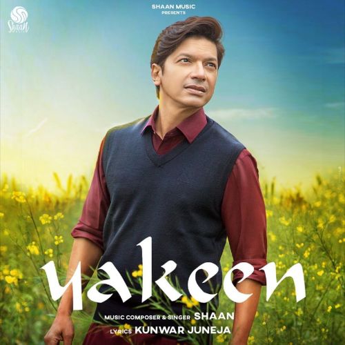 Yakeen Shaan mp3 song download, Yakeen Shaan full album