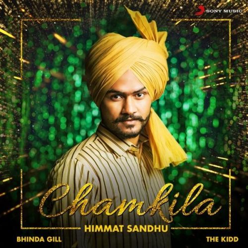 Chamkila Himmat Sandhu mp3 song download, Chamkila Himmat Sandhu full album