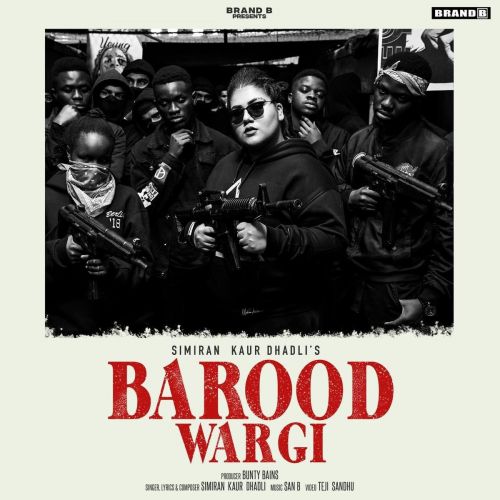 Barood Wargi Simiran Kaur Dhadli mp3 song download, Barood Wargi Simiran Kaur Dhadli full album