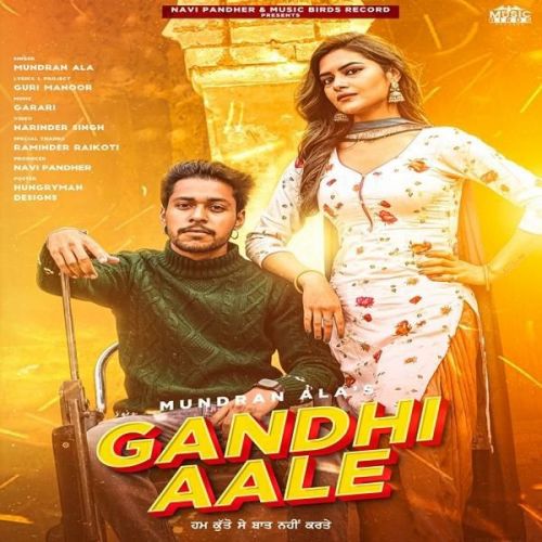 Gandhi Aale Mundran Ala mp3 song download, Gandhi Aale Mundran Ala full album