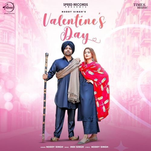 Valentines Day Noddy Singh mp3 song download, Valentines Day Noddy Singh full album