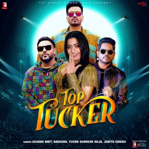 Top Tucker Yuvan Shankar Raja, Badshah mp3 song download, Top Tucker Yuvan Shankar Raja, Badshah full album