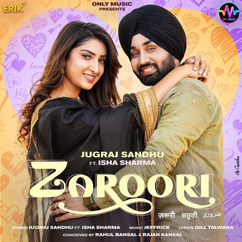 Zaroori Jugraj Sandhu mp3 song download, Zaroori Jugraj Sandhu full album