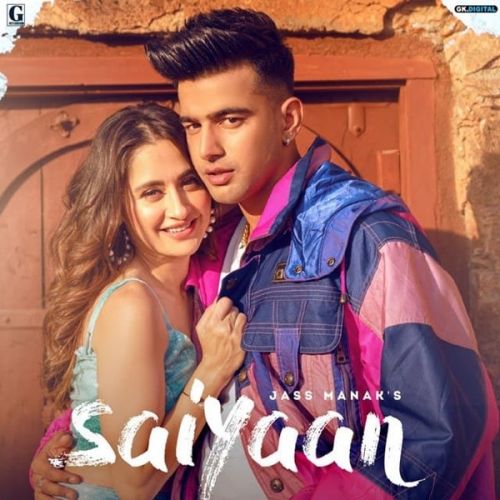 Saiyaan Jass Manak mp3 song download, Saiyaan Jass Manak full album