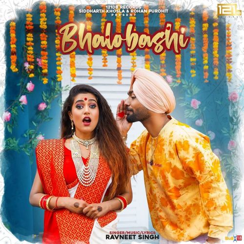 Bhalobashi Ravneet Singh mp3 song download, Bhalobashi Ravneet Singh full album