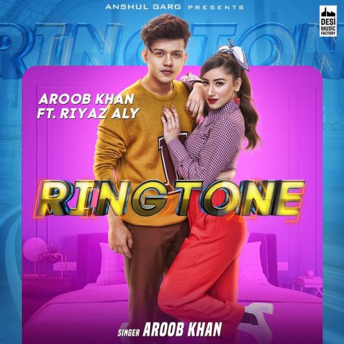 Ringtone Aroob Khan mp3 song download, Ringtone Aroob Khan full album
