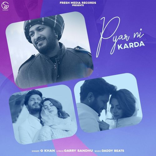 Pyar Ni Karda G Khan mp3 song download, Pyar Ni Karda G Khan full album